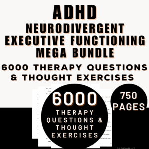 6000 ADHD and neurodivergent therapy questions bundle for therapists and mental health professionals PDF