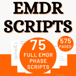 75 full-length EMDR scripts bundle for therapists and licensed mental health professionals PDF