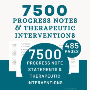 7,500 therapy progress notes and interventions