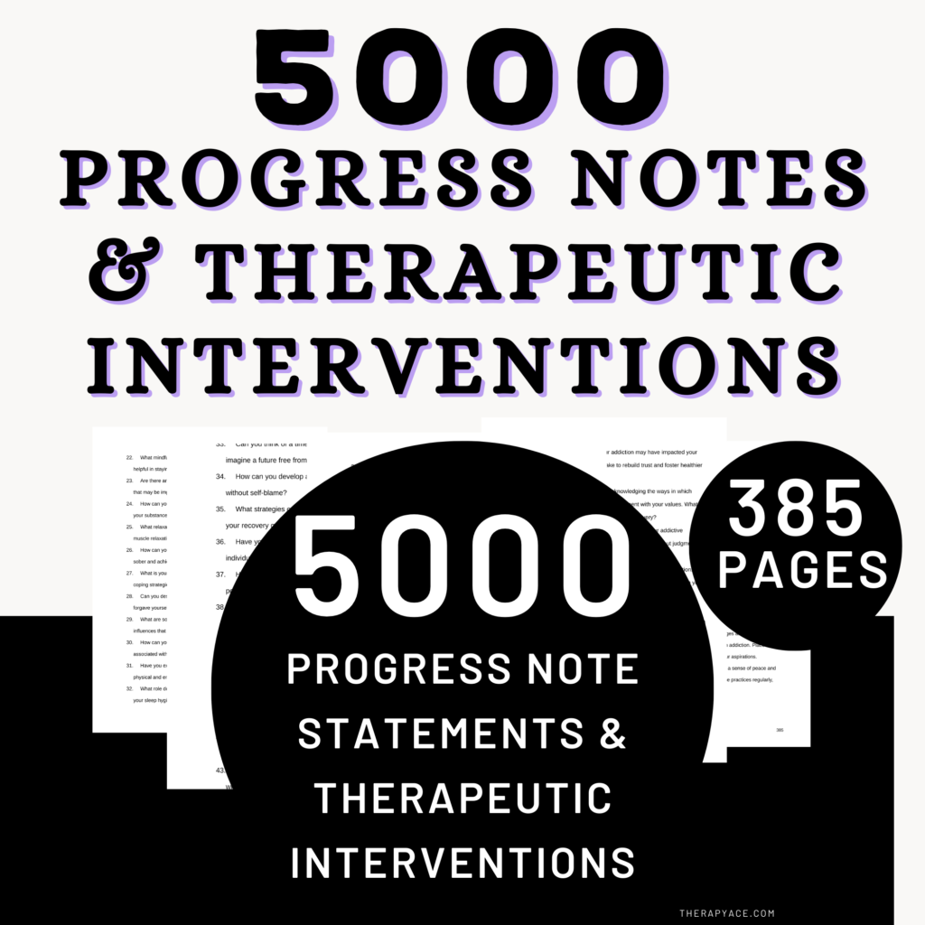 5,000 therapy progress note statements and interventions
