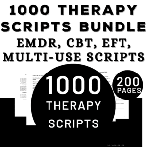 1000 therapy scripts bundle — EMDR CBT EFT and trauma-focused scripts for therapists PDF download